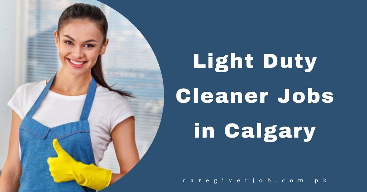 Light Duty Cleaner Jobs in Calgary