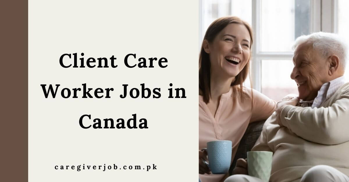 Client Care Worker Jobs in Canada