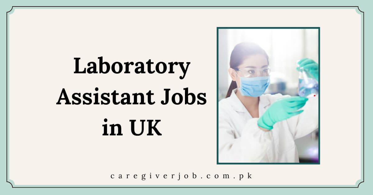Laboratory Assistant Jobs in UK