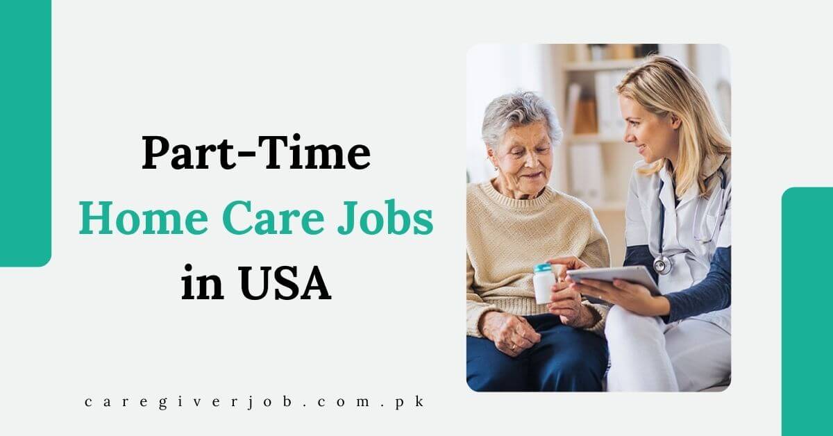 Part-Time Home Care Jobs in USA
