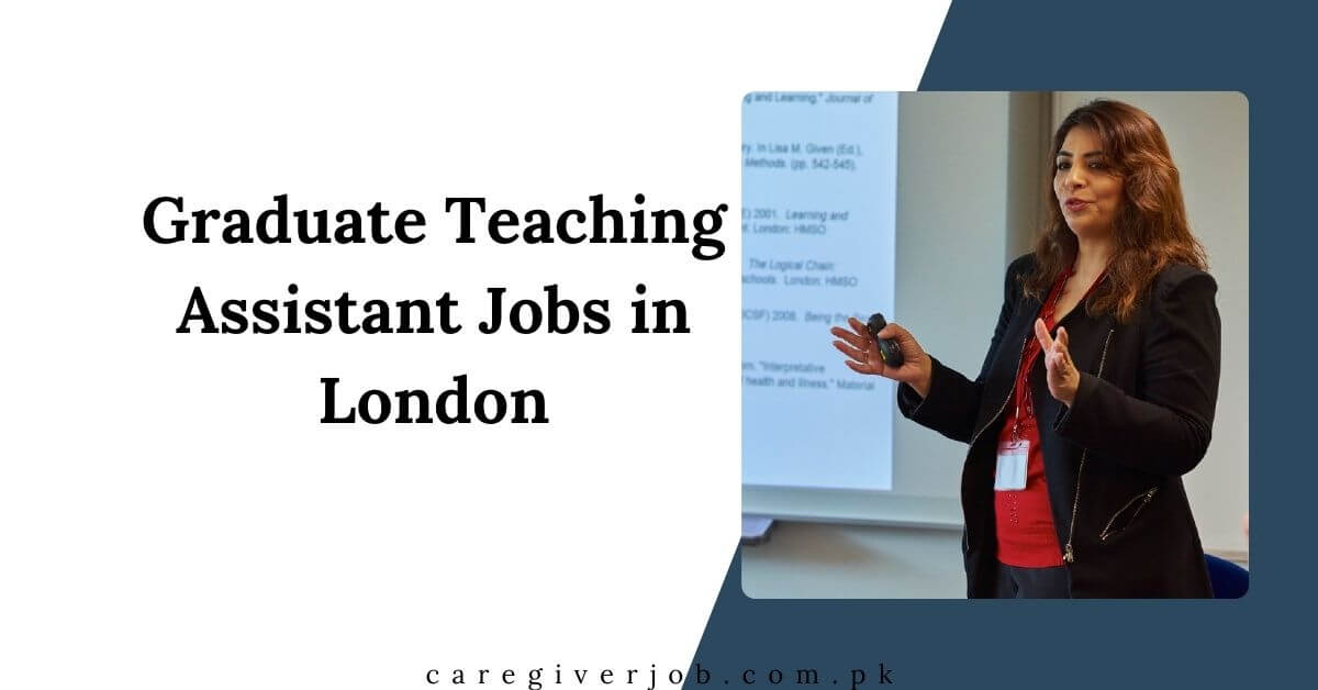 Graduate Teaching Assistant Jobs in London