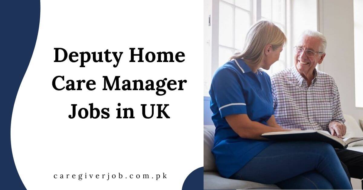 Deputy Home Care Manager Jobs in UK