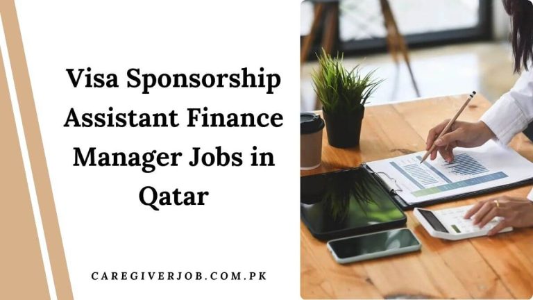 Visa Sponsorship Assistant Finance Manager Jobs in Qatar