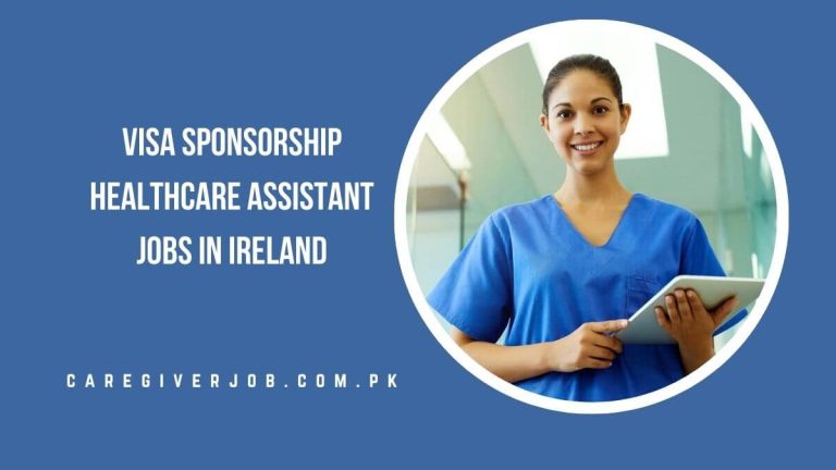 Visa Sponsorship Healthcare Assistant Jobs in Ireland