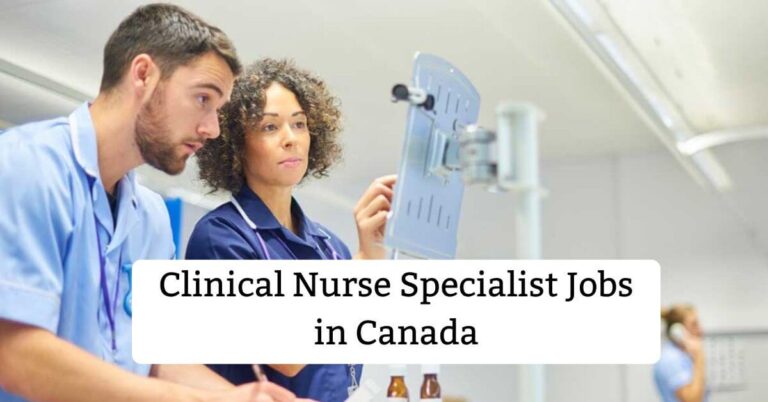 Clinical Nurse Specialist Jobs in Canada