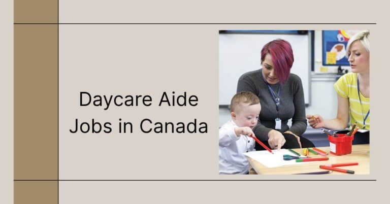 Daycare Aide Jobs in Canada