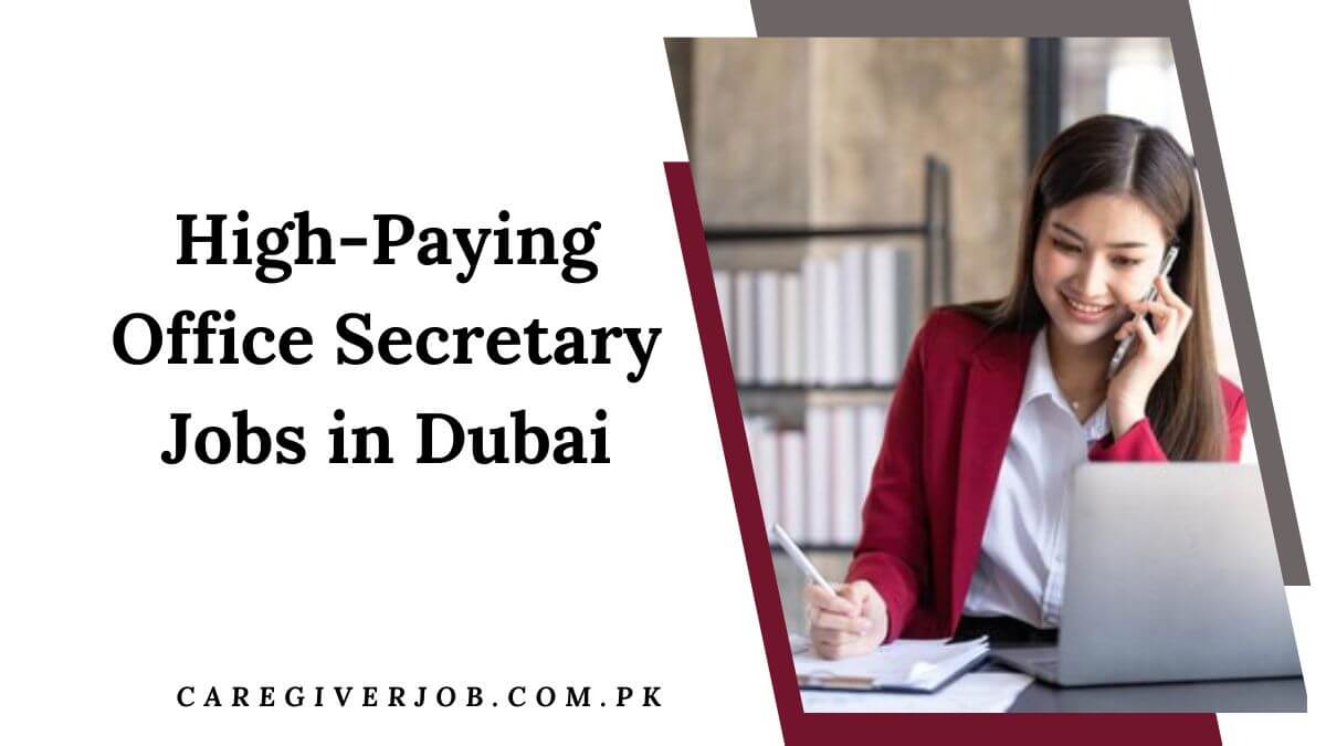 High-Paying Office Secretary Jobs in Dubai