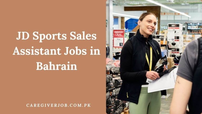 JD Sports Sales Assistant Jobs in Bahrain