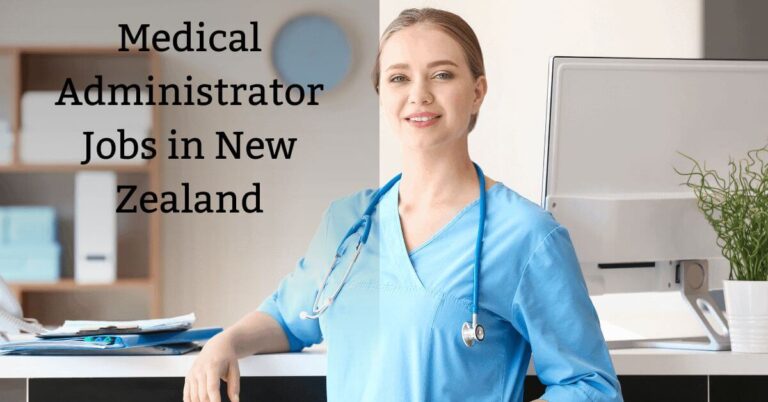 Medical Administrator Jobs in New Zealand