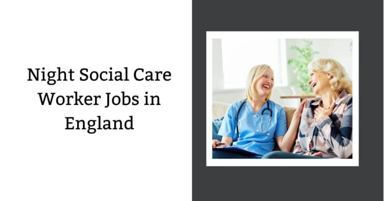 Night Social Care Worker Jobs in England