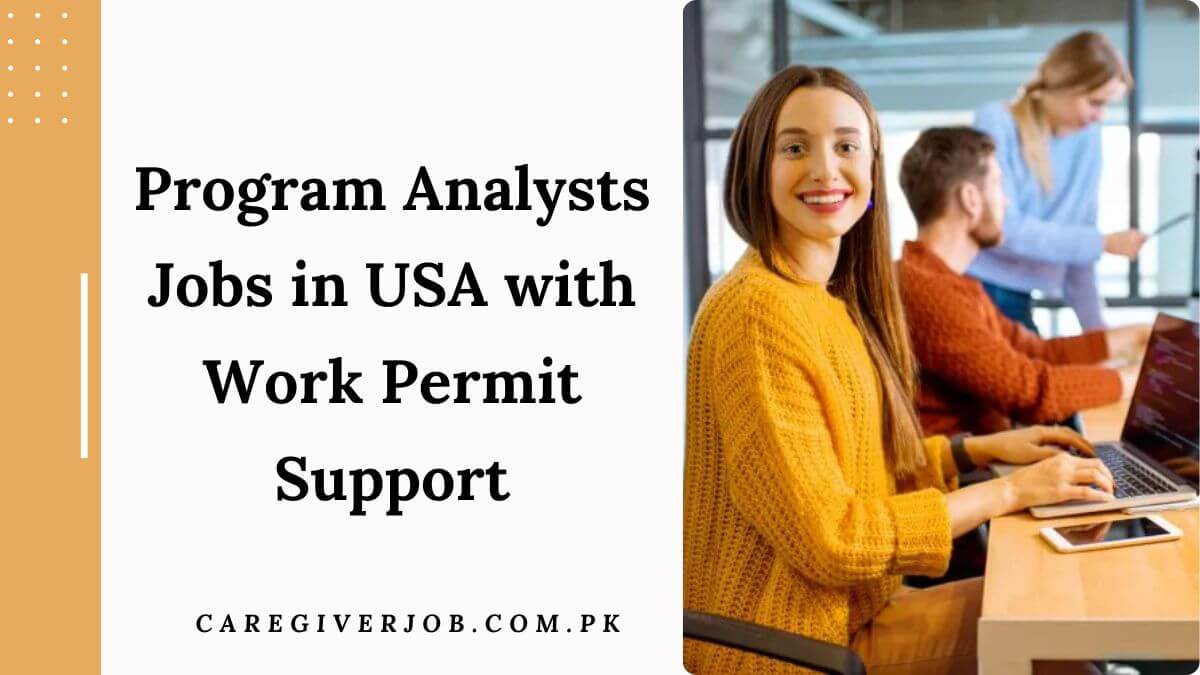Program Analysts Jobs in USA with Work Permit Support