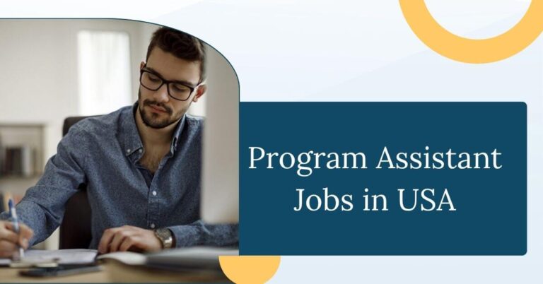 Program Assistant Jobs in USA