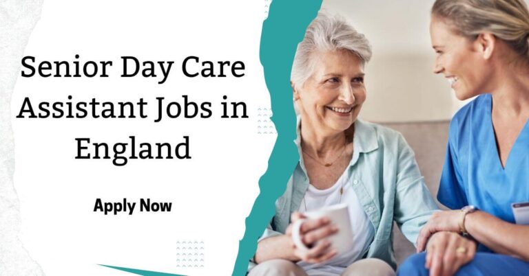 Senior Day Care Assistant Jobs in England