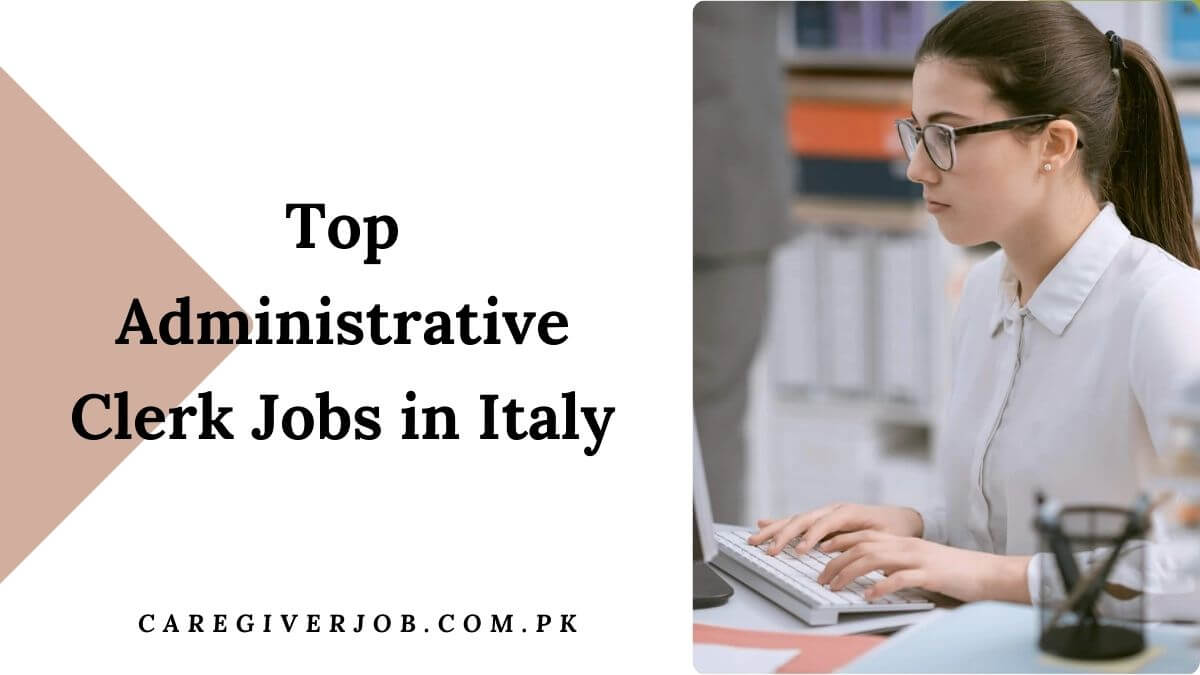 Top Administrative Clerk Jobs in Italy