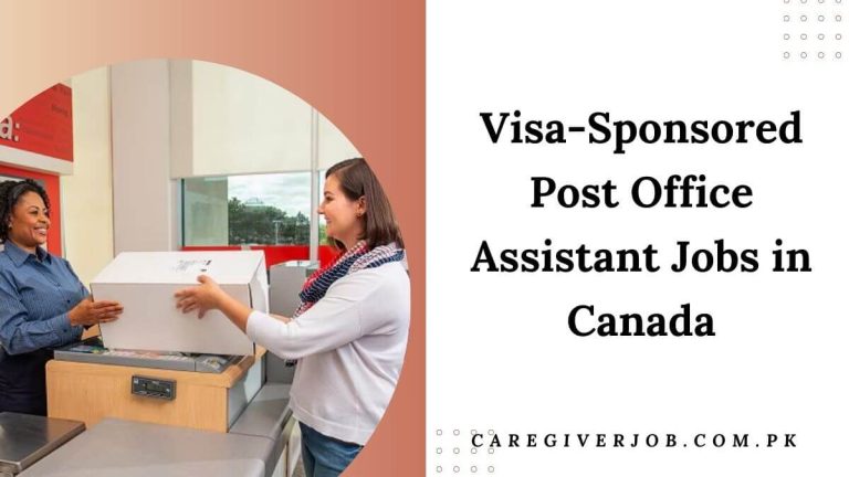Visa-Sponsored Post Office Assistant Jobs in Canada