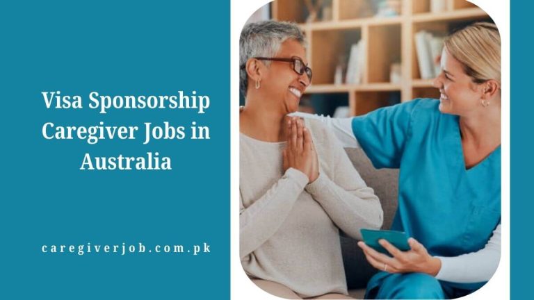 Visa Sponsorship Caregiver Jobs in Australia