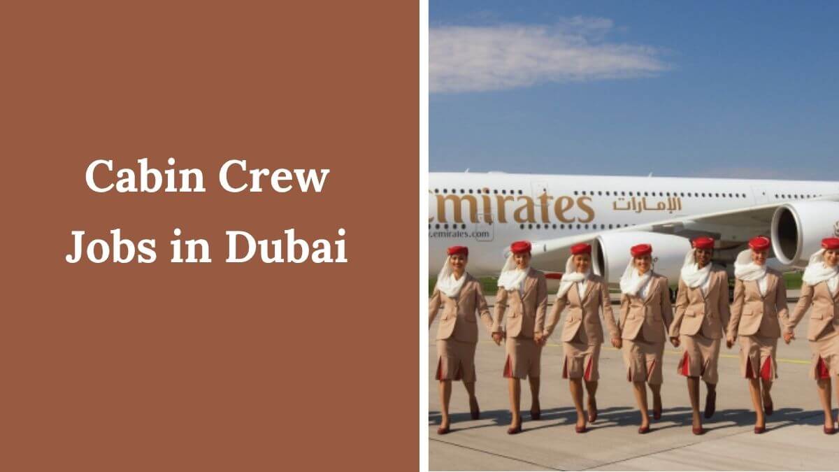 Cabin Crew Jobs in Dubai