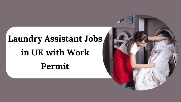 Laundry Assistant Jobs in UK with Work Permit