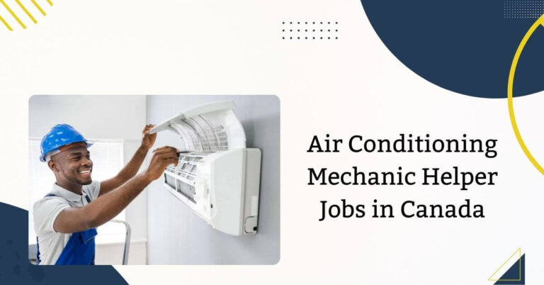 Air Conditioning Mechanic Helper Jobs in Canada