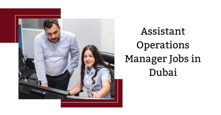 Assistant Operations Manager Jobs in Dubai