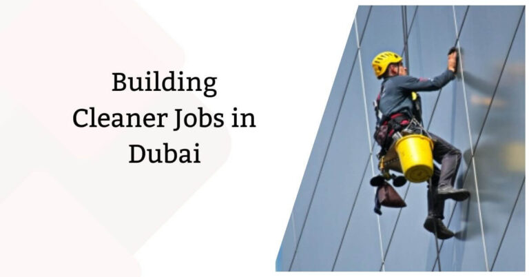 Building Cleaner Jobs in Dubai
