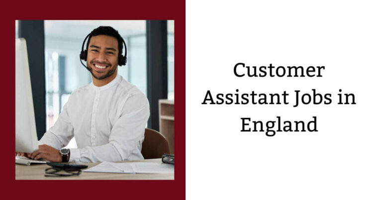 Customer Assistant Jobs in England