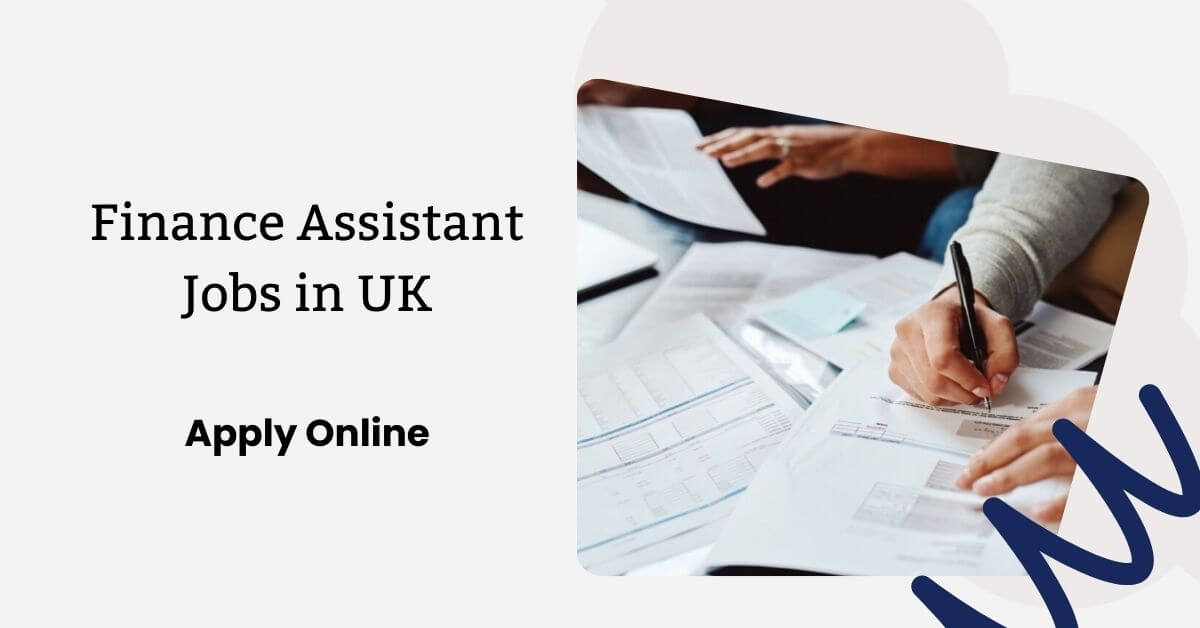 Finance Assistant Jobs in UK