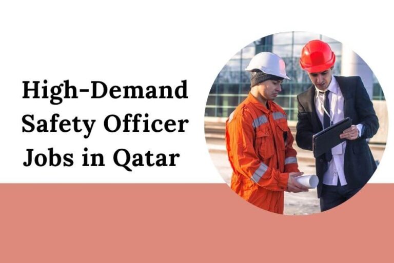 High-Demand Safety Officer Jobs in Qatar