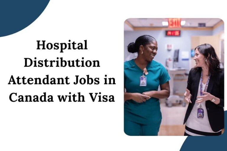 Hospital Distribution Attendant Jobs in Canada with Visa