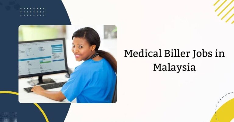 Medical Biller Jobs in Malaysia