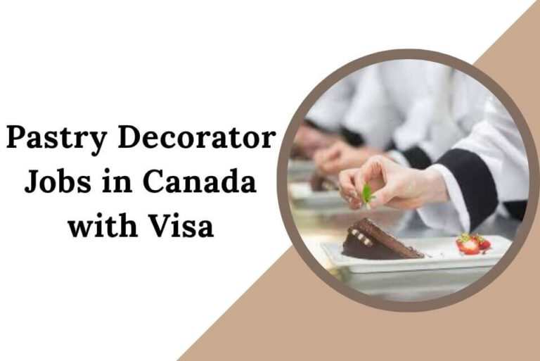 Pastry Decorator Jobs in Canada with Visa