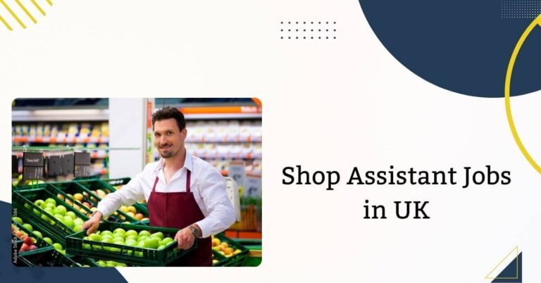 Shop Assistant Jobs in UK