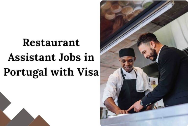 Restaurant Assistant Jobs in Portugal with Visa