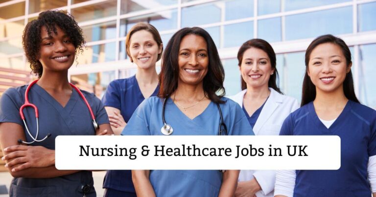 Nursing & Healthcare Jobs in UK